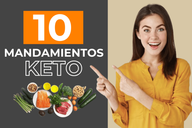 Los 10 Mandamientos de la Dieta Keto para Principiantes